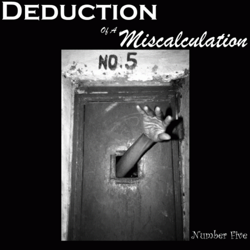Deduction Of A Miscalculation : Number Five